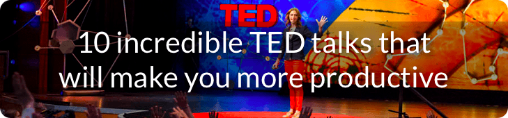 10 incredible TED talks that will make you more productive